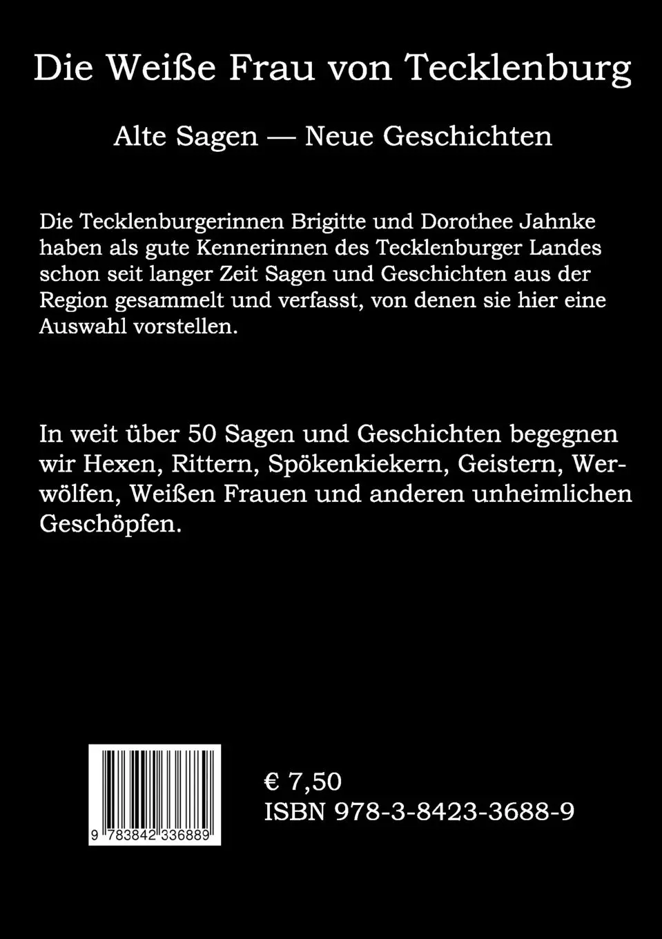 Rückseite: 9783842336889 | Die Weiße Frau von Tecklenburg | Alte Sagen - Neue Geschichten | Buch