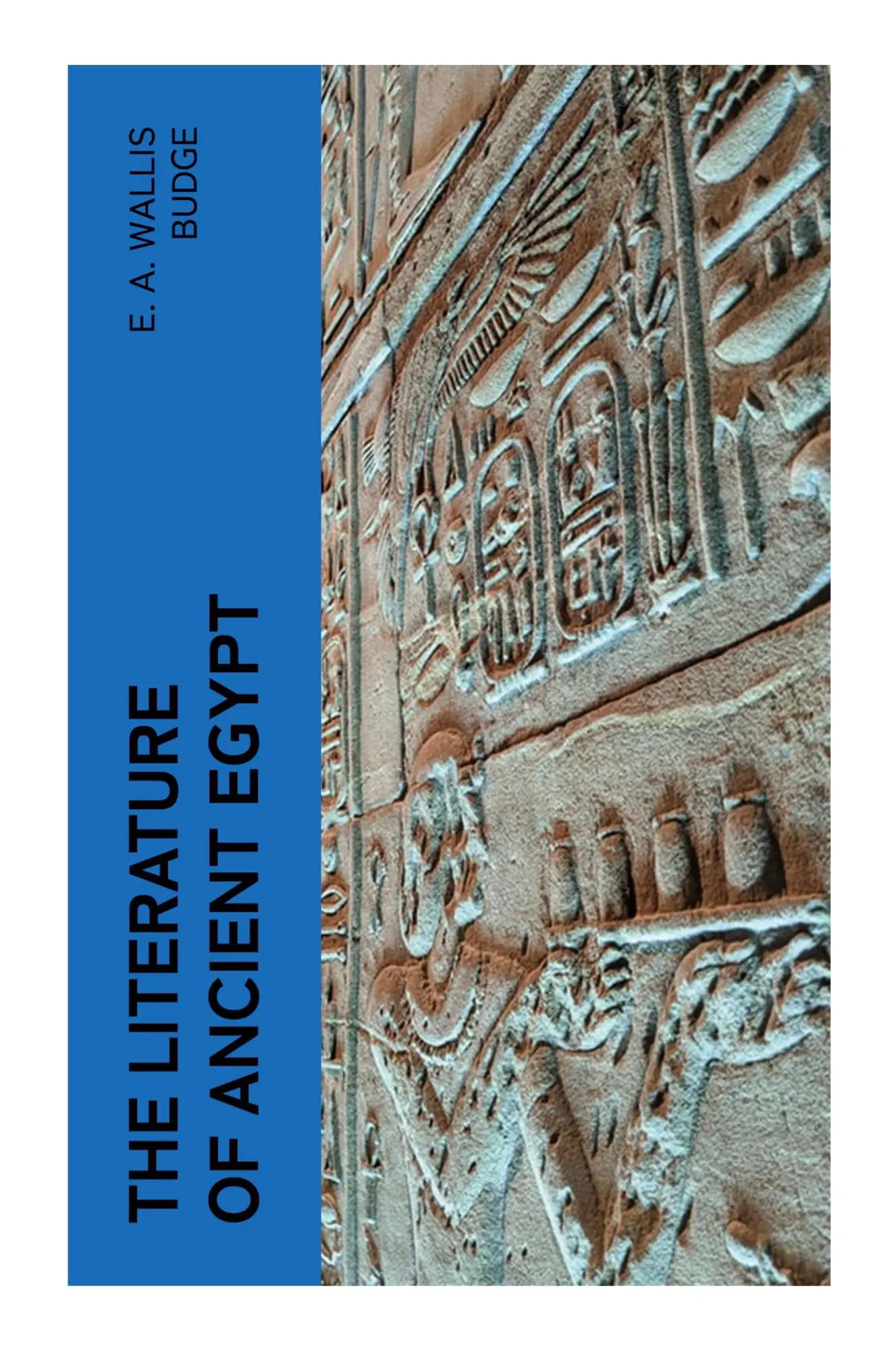 Cover: 9788027376889 | The Literature of Ancient Egypt | E. A. Wallis Budge | Taschenbuch