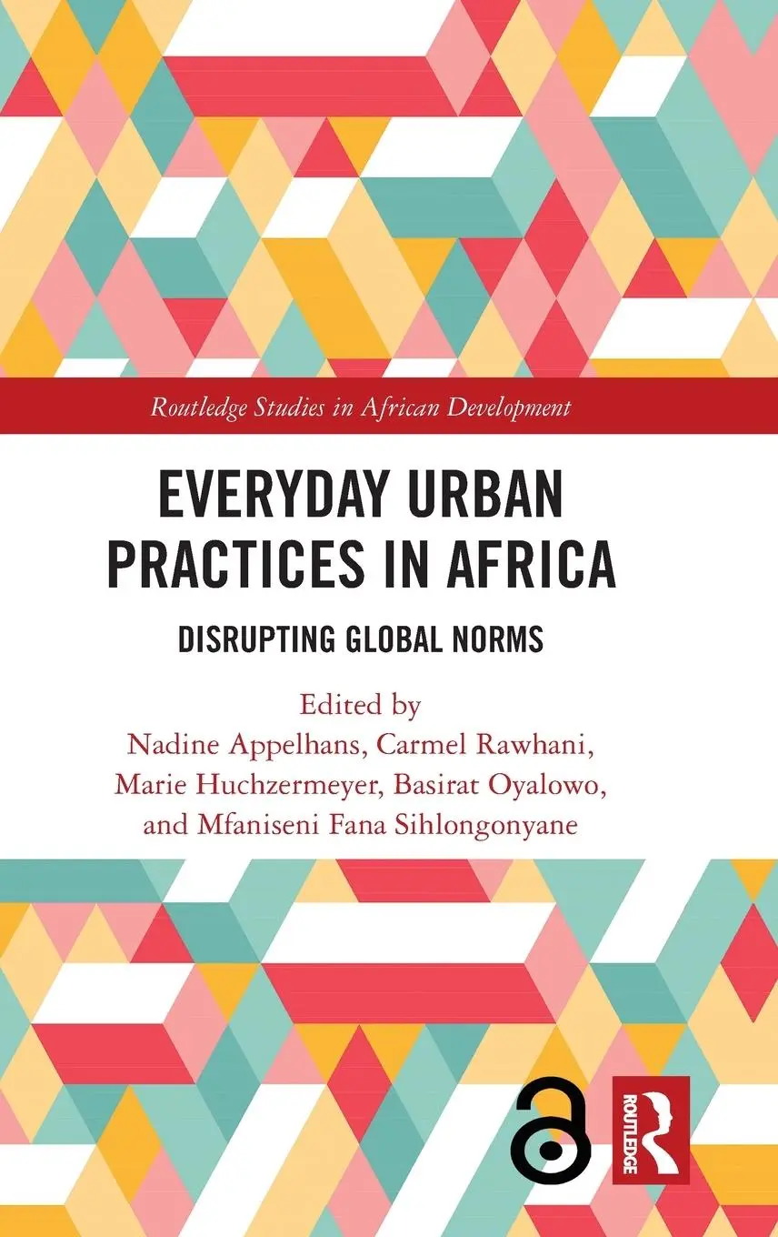 Cover: 9781032466989 | Everyday Urban Practices in Africa | Disrupting Global Norms | Buch