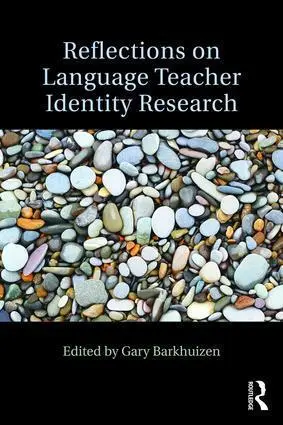 Cover: 9781138186989 | Reflections on Language Teacher Identity Research | Gary Barkhuizen