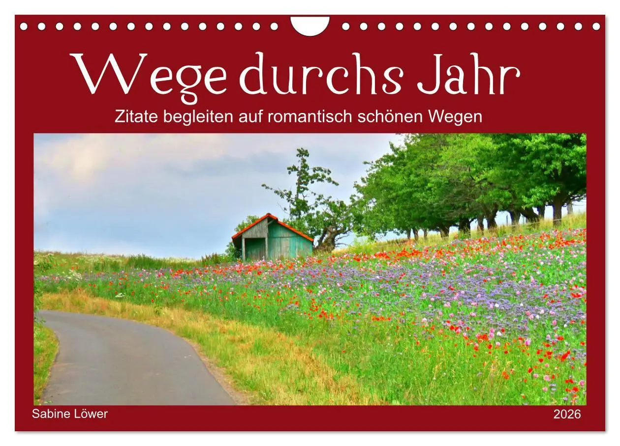 Cover: 9783516236989 | Wege durchs Jahr- Zitate begleiten auf romantisch schönen Wegen...