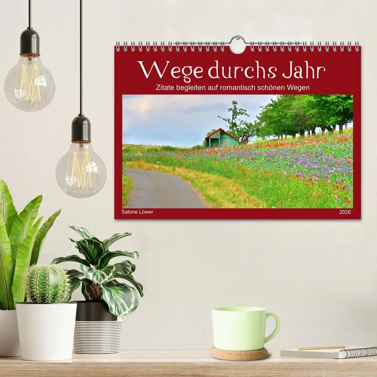 Bild: 9783516236989 | Wege durchs Jahr- Zitate begleiten auf romantisch schönen Wegen...