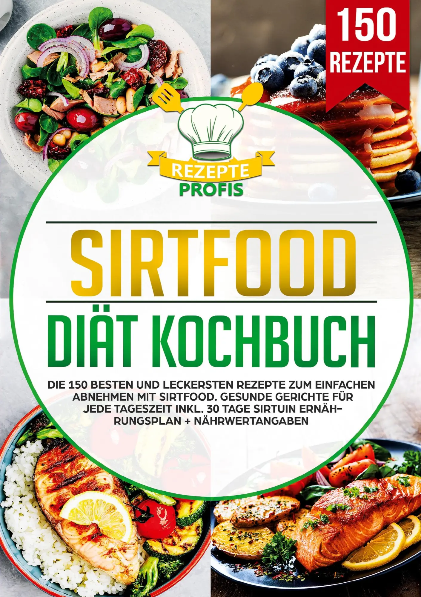 Cover: 9783690486989 | Sirtfood Diät Kochbuch | Rezepte Profis | Taschenbuch | 204 S. | 2025