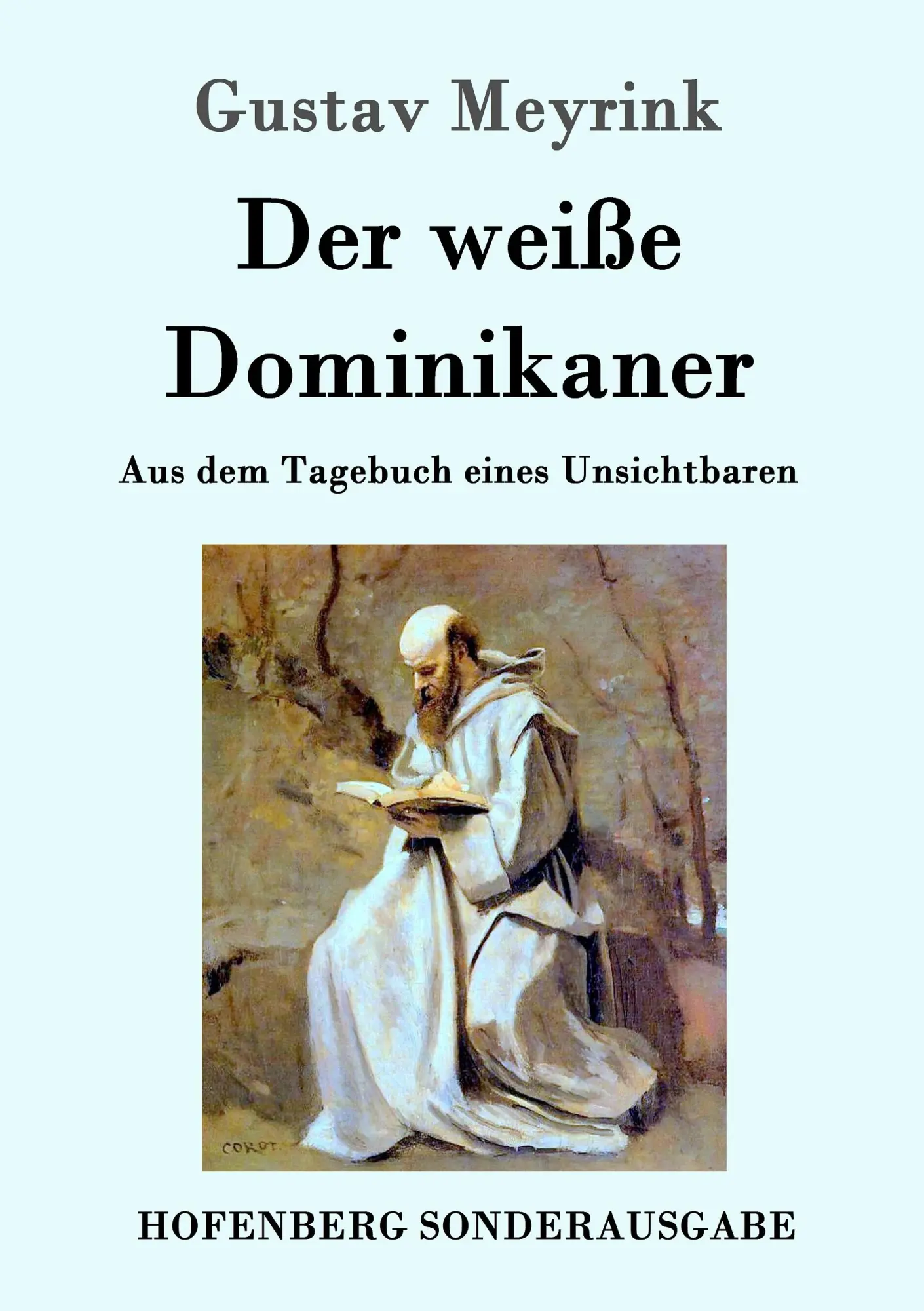 Cover: 9783861996989 | Der weiße Dominikaner | Aus dem Tagebuch eines Unsichtbaren | Meyrink