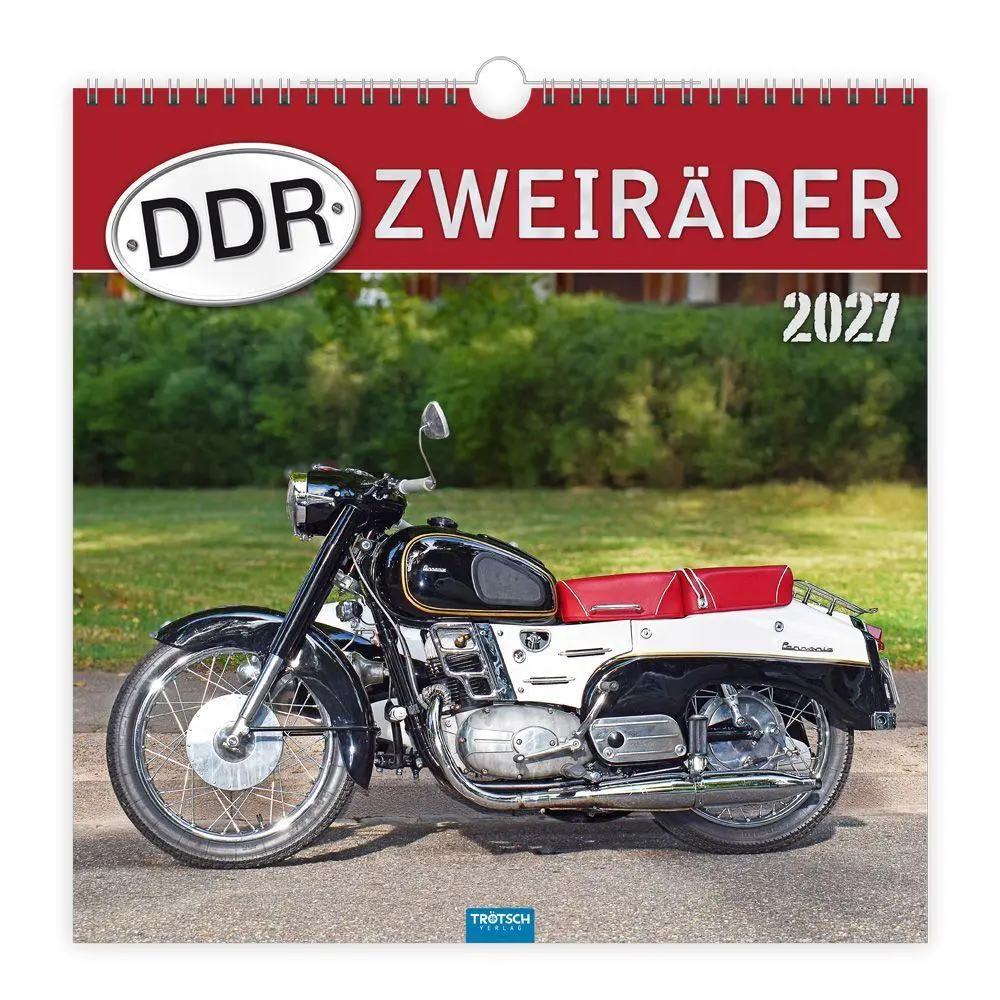 Cover: 9783988026989 | TRÖTSCH - Technikkalender DDR-Zweiräder 2027 | KG | Kalender | 24 S.