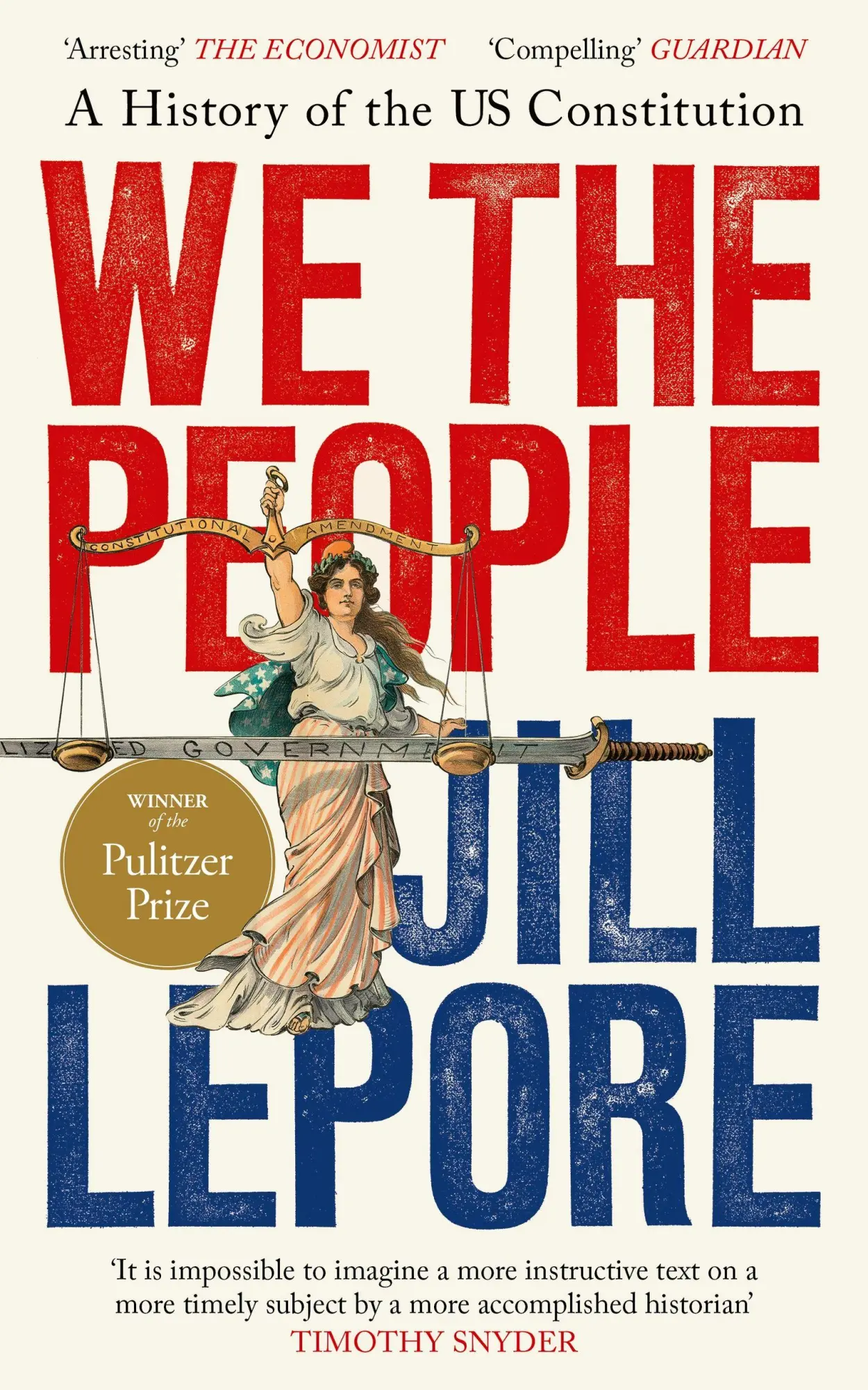 Cover: 9781399827089 | We the People | A History of the US Constitution | Jill Lepore | Buch
