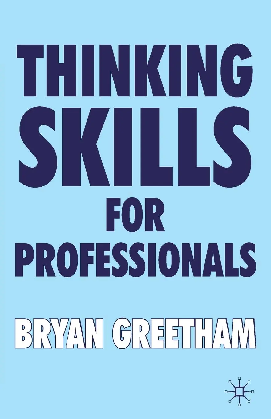 Cover: 9781403917089 | Thinking Skills for Professionals | B. Greetham | Taschenbuch | xvi