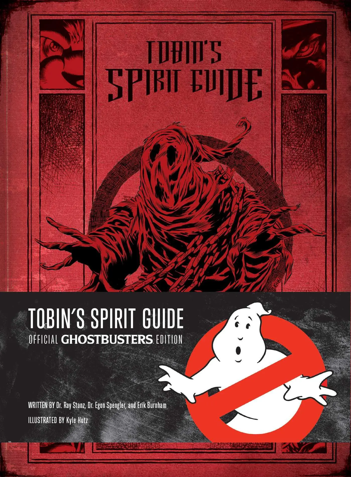Cover: 9781608877089 | Tobin's Spirit Guide: Official Ghostbusters Edition | Burnham (u. a.)