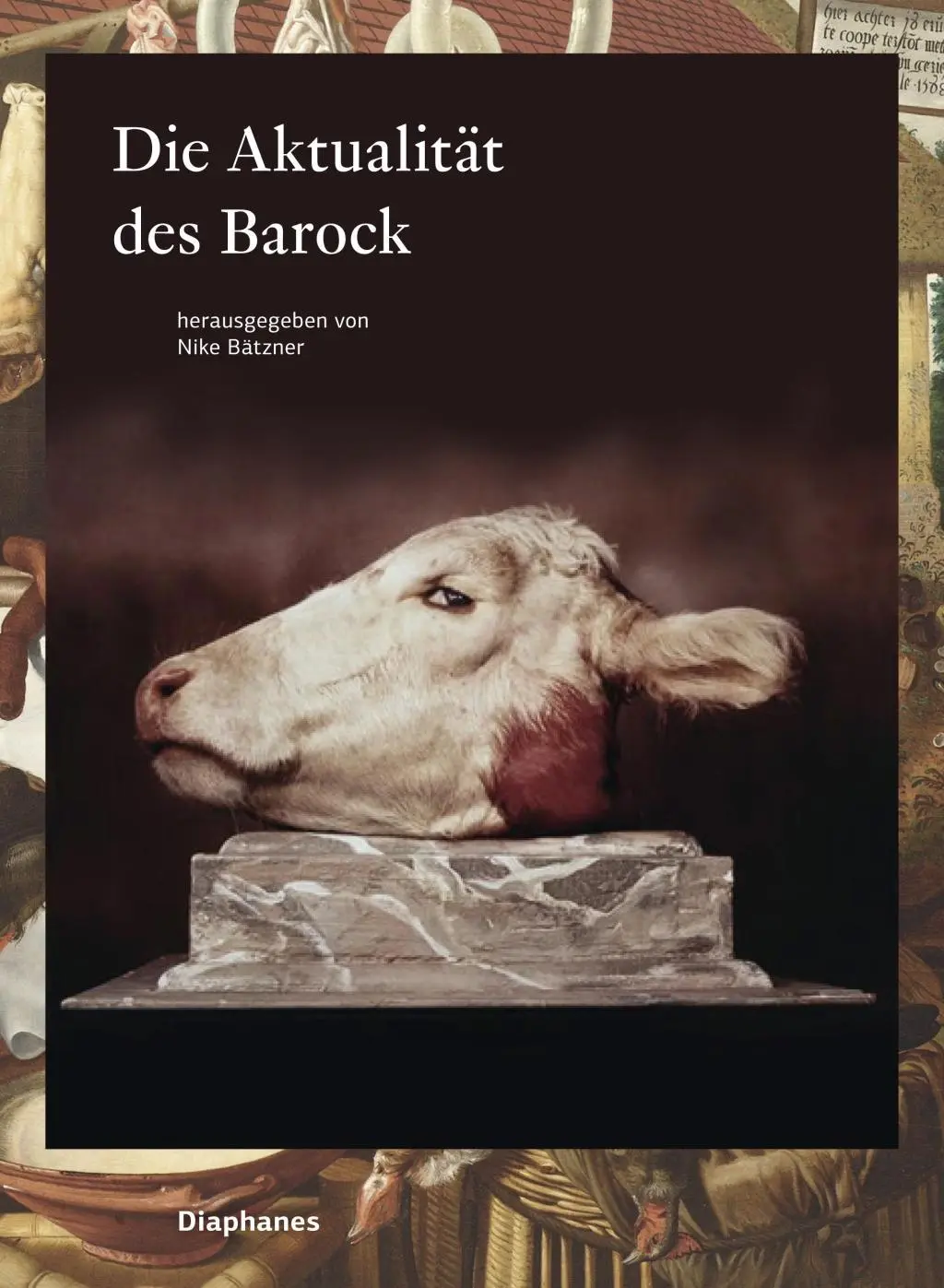 Cover: 9783037347089 | Die Aktualität des Barock | hors série | Nike Bätzner | Taschenbuch