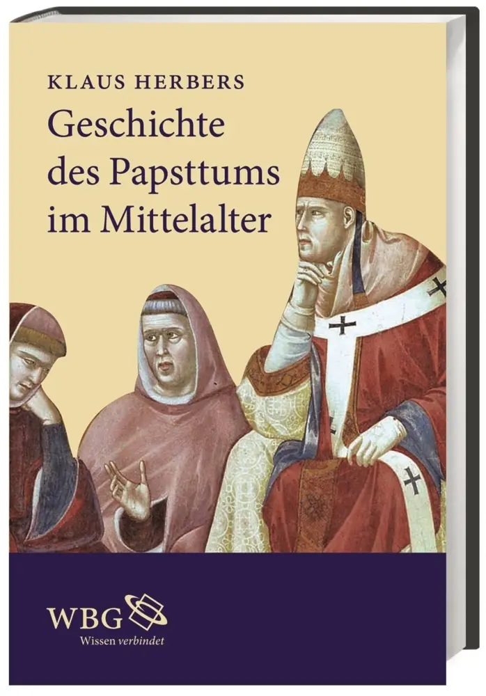 Cover: 9783534257089 | Geschichte des Papsttums im Mittelalter | Klaus Herbers | Buch | 2018