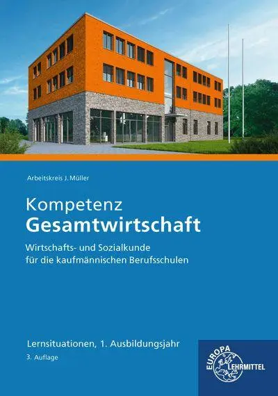 Cover: 9783758547089 | Kompetenz Gesamtwirtschaft Lernsituationen 1. Ausbildungsjahr | Buch