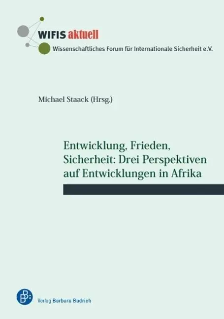 Cover: 9783847407089 | Entwicklung, Frieden, Sicherheit: Drei Perspektiven auf...