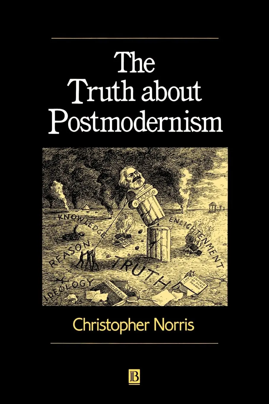 Cover: 9780631187189 | The Truth about Postmodernism | Christopher Norris | Taschenbuch