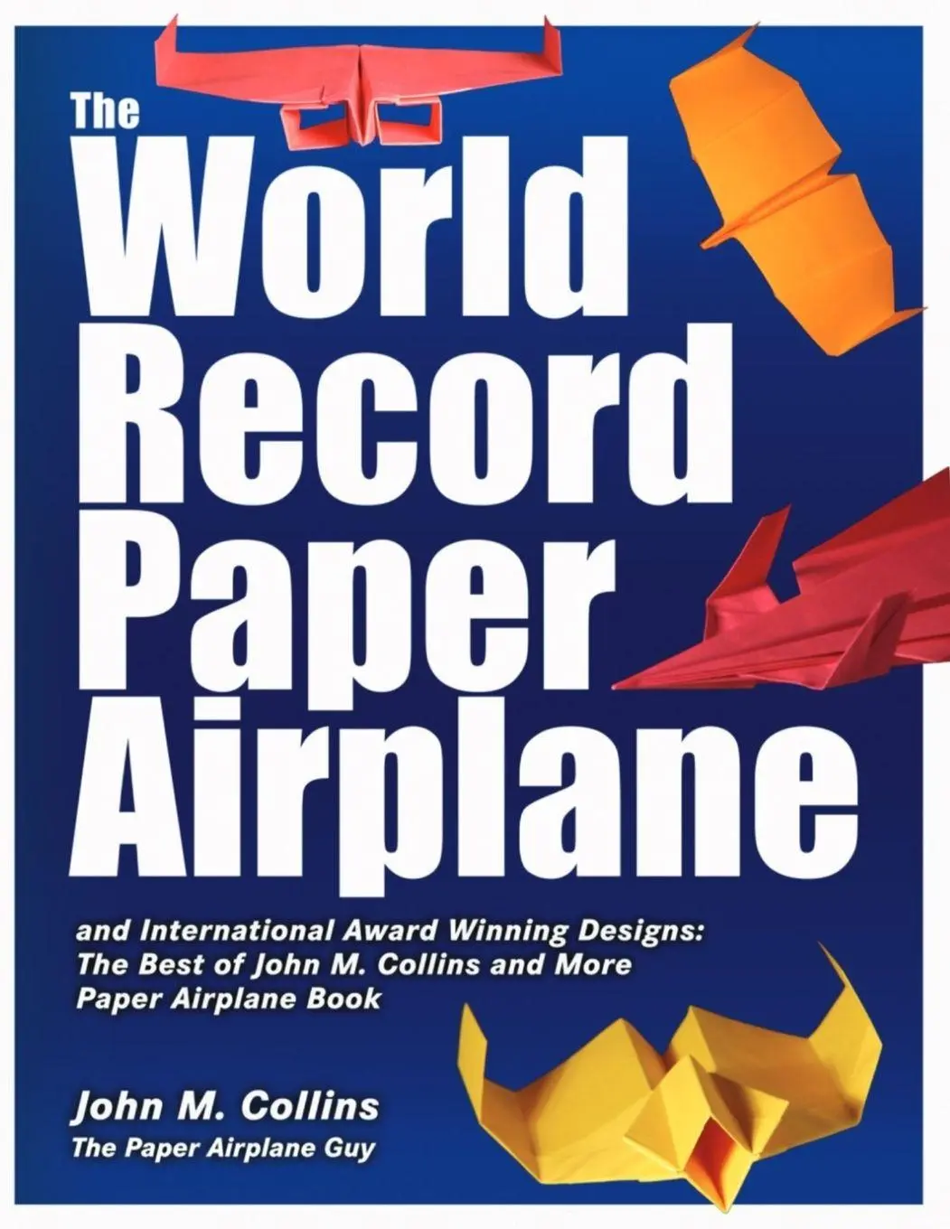 Cover: 9781970977189 | The World Record Paper Airplane and International Award Winning...