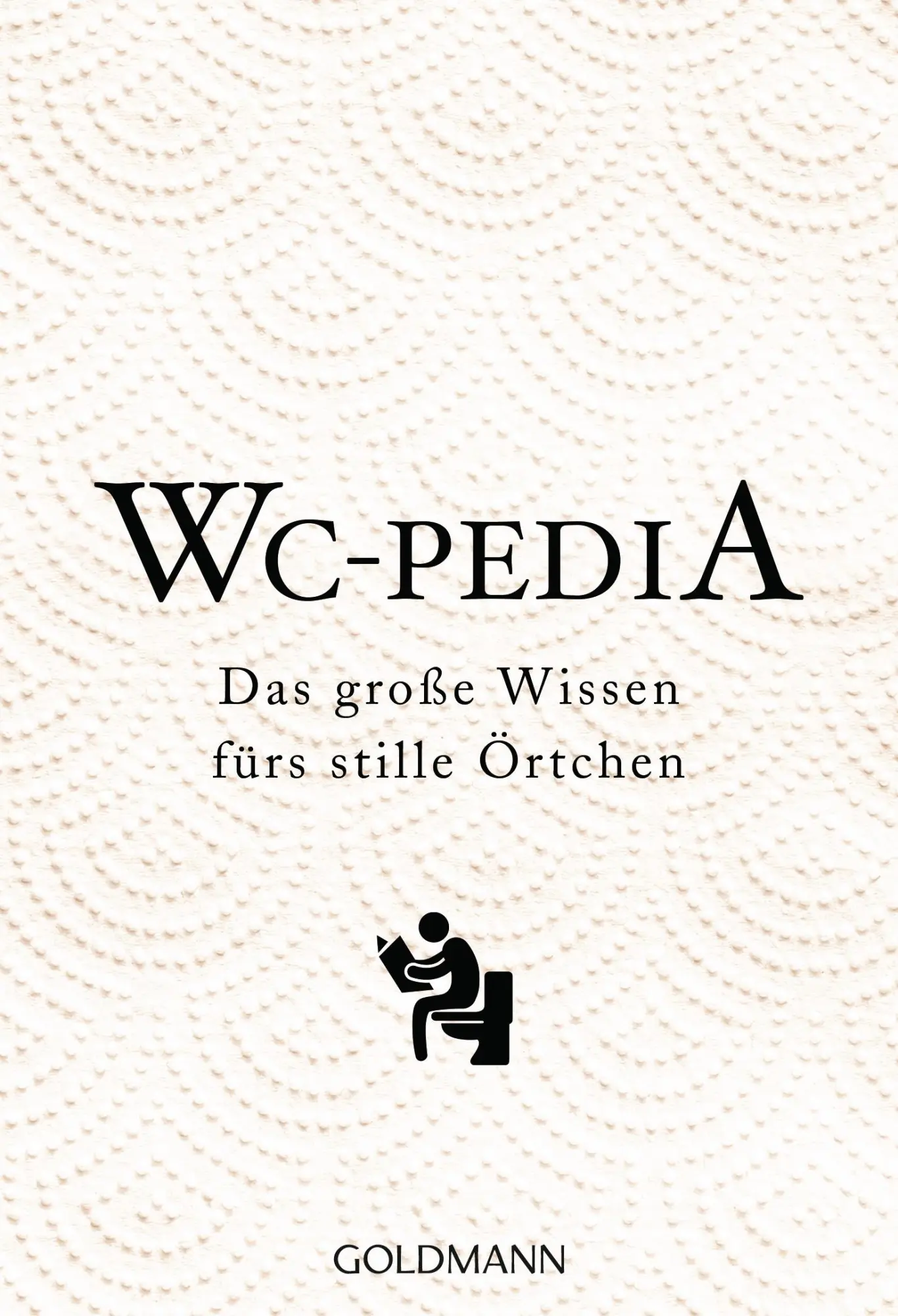 Cover: 9783442177189 | WC Pedia | Das große Wissen fürs stille Örtchen | Ingrid Exo | Buch