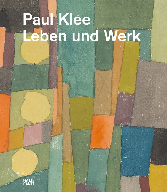 Cover: 9783775747189 | Paul Klee | Leben und Werk | Bern Zentrum Paul Klee | Taschenbuch