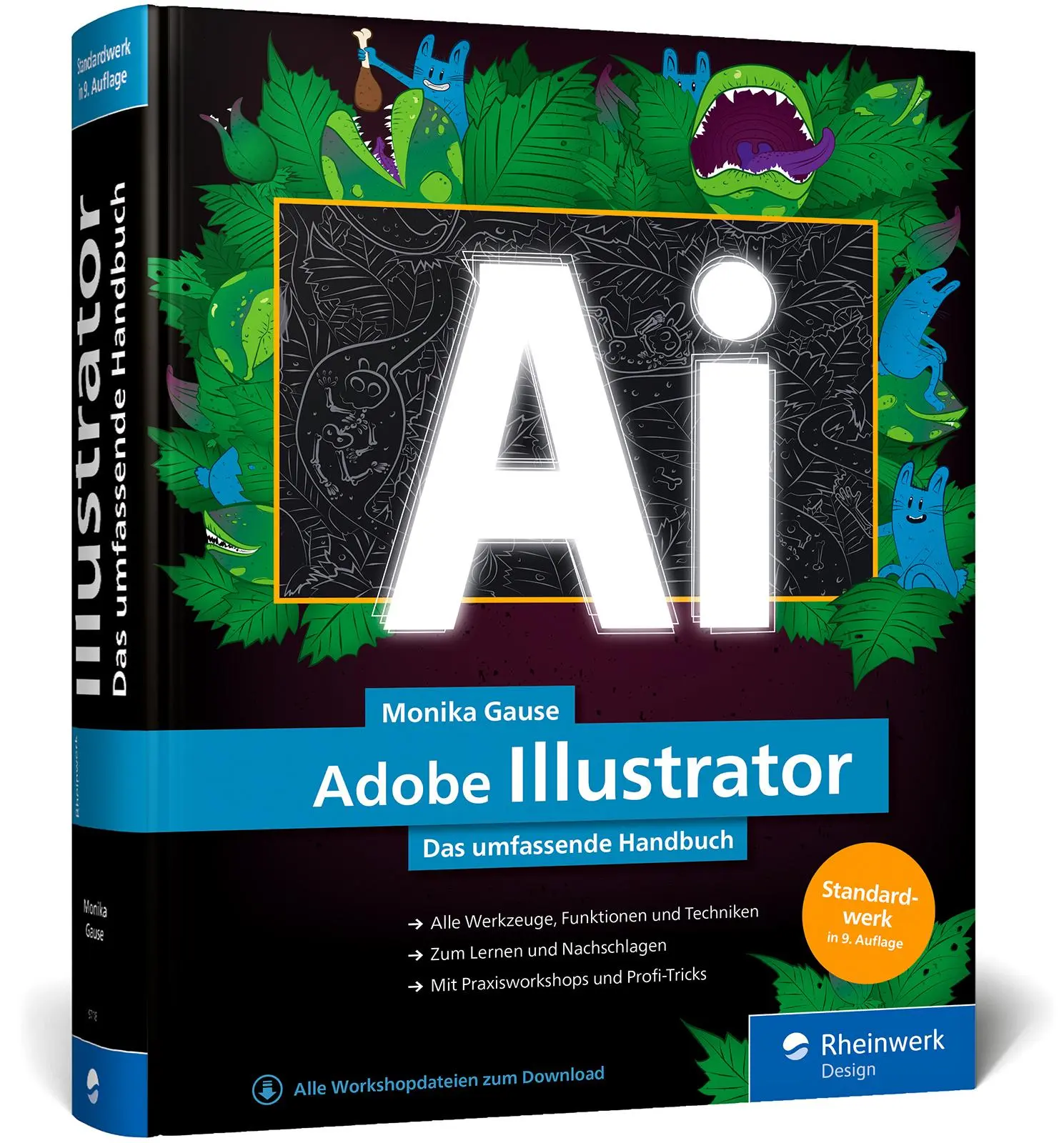 Cover: 9783836297189 | Adobe Illustrator | Monika Gause | Buch | Rheinwerk Design | 828 S.