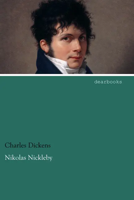 Cover: 9783954557189 | Nikolas Nickleby | Charles Dickens | Taschenbuch | Paperback | 800 S.