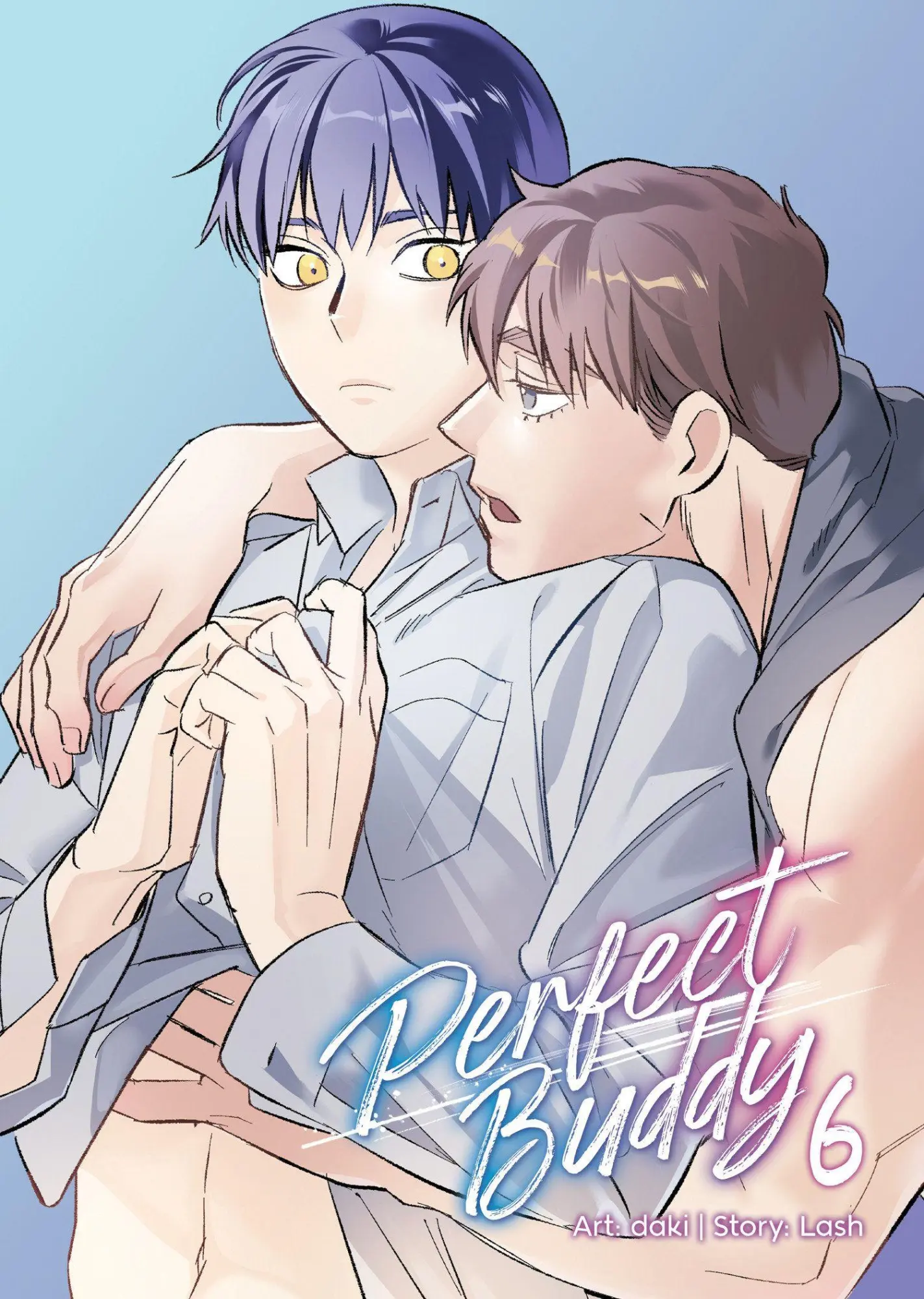 Cover: 9798893737189 | Perfect Buddy (The Comic / Manhwa) Vol. 6 | Lash | Taschenbuch | 2026