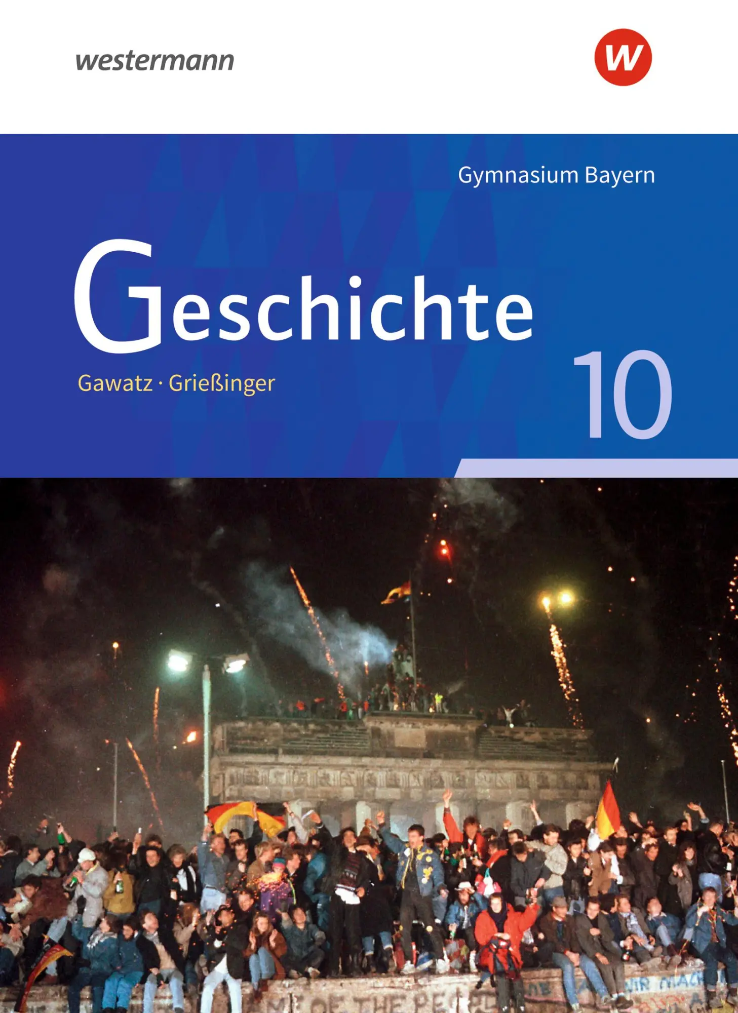 Cover: 9783140357289 | Geschichte 10. Schulbuch. Ausgabe für Gymnasien in Bayern | Buch