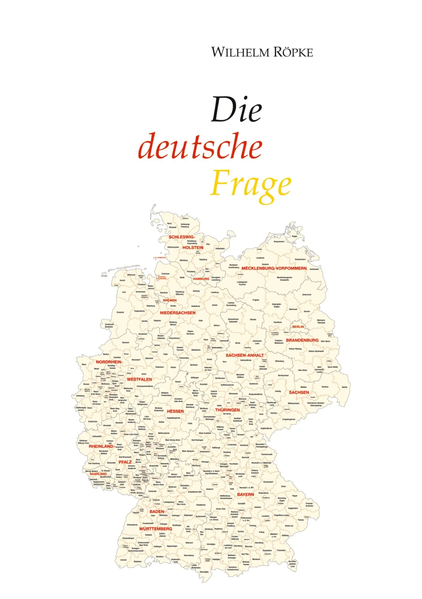 Cover: 9783384447289 | Die deutsche Frage | Wilhelm Röpke | Taschenbuch | 300 S. | Deutsch