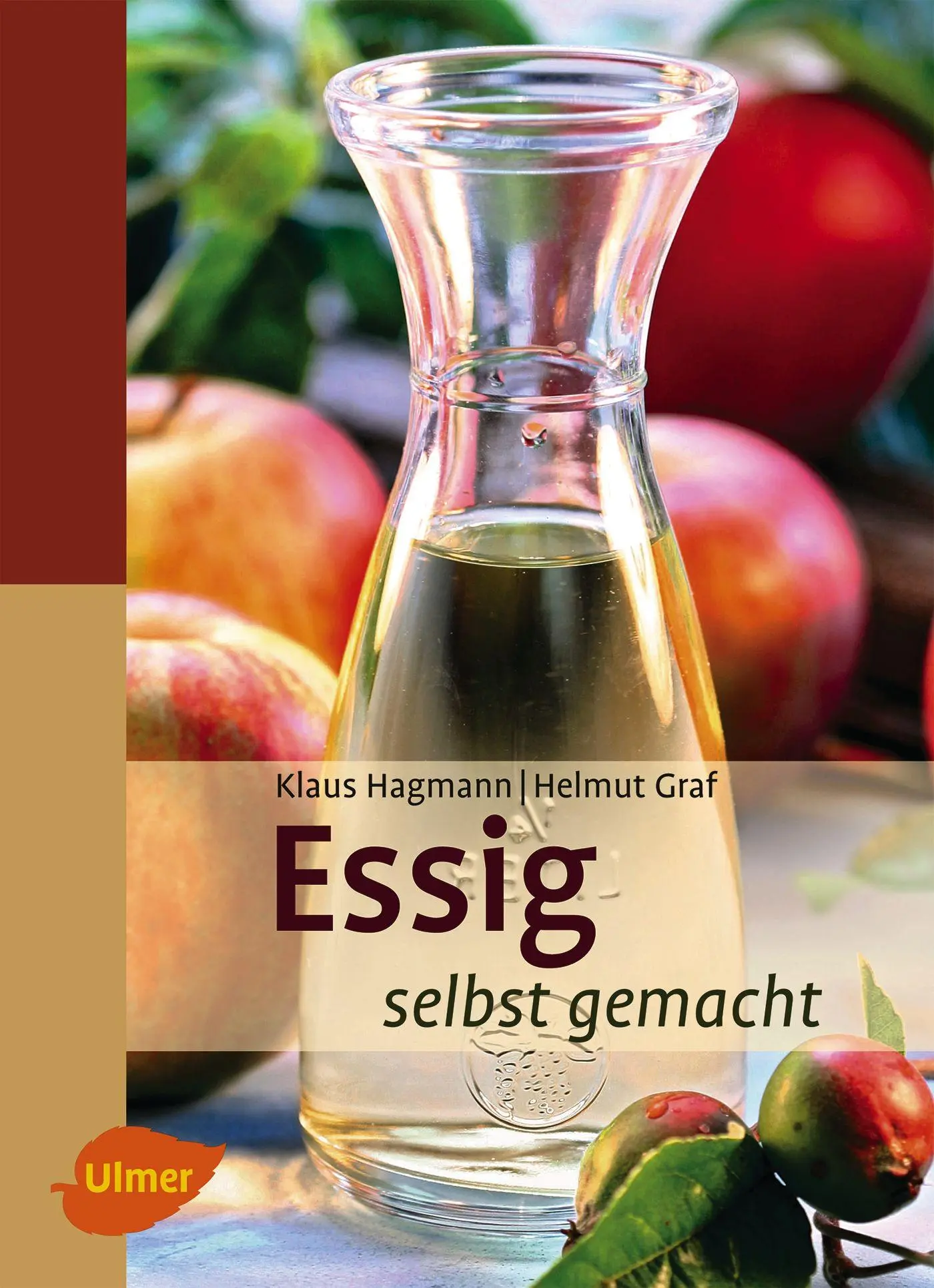 Cover: 9783800167289 | Essig selbst gemacht | Klaus/Graf, Helmut Hagmann | Taschenbuch | 2014