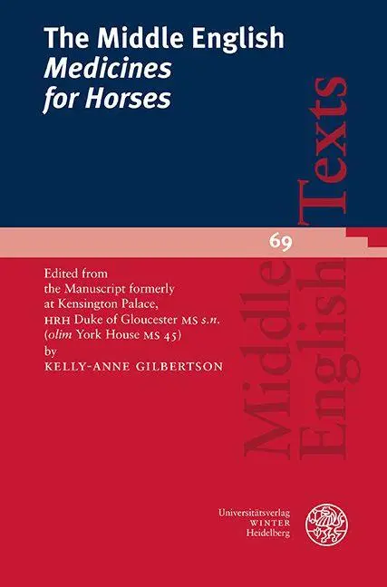 The Middle English 'Medicines for Horses'