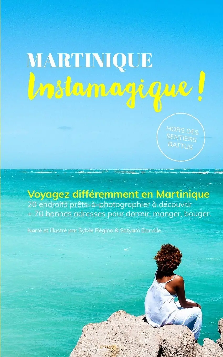Cover: 9780464927389 | Martinique Instamagique | Découvrez la Martinique différemment | Buch