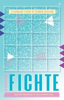Cover: 9781956887389 | Fichte and the Vocation of the Intellectual | Diego Fusaro | Buch
