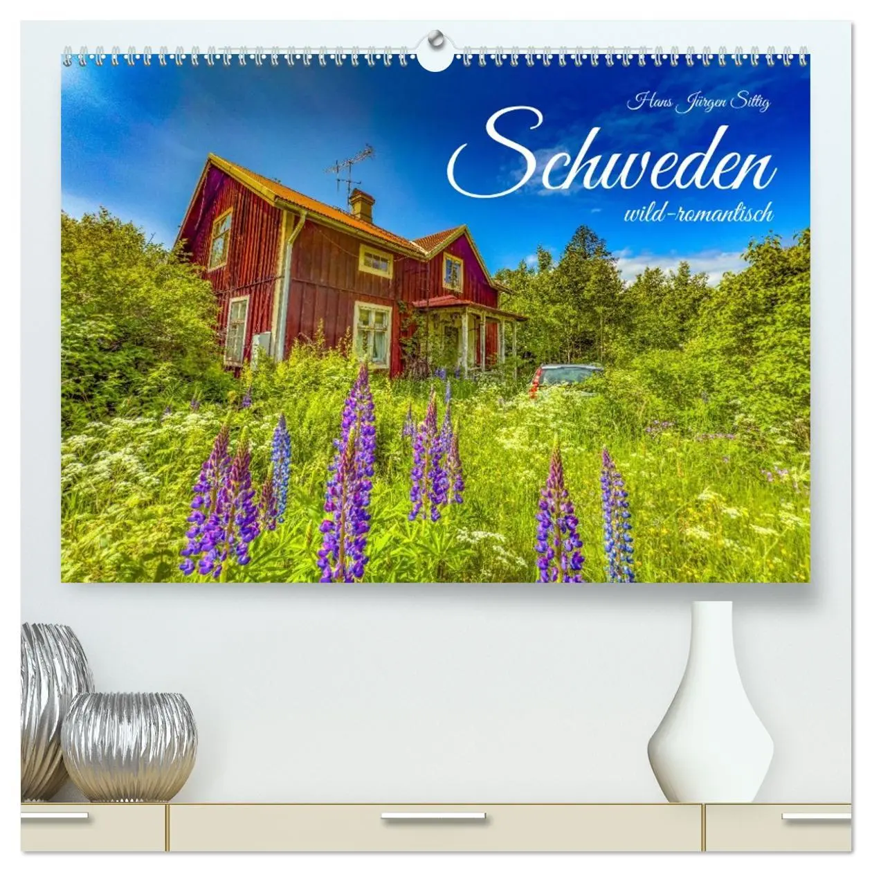 Cover: 9783516647389 | SCHWEDEN wild-romantisch (hochwertiger Premium Wandkalender 2026...
