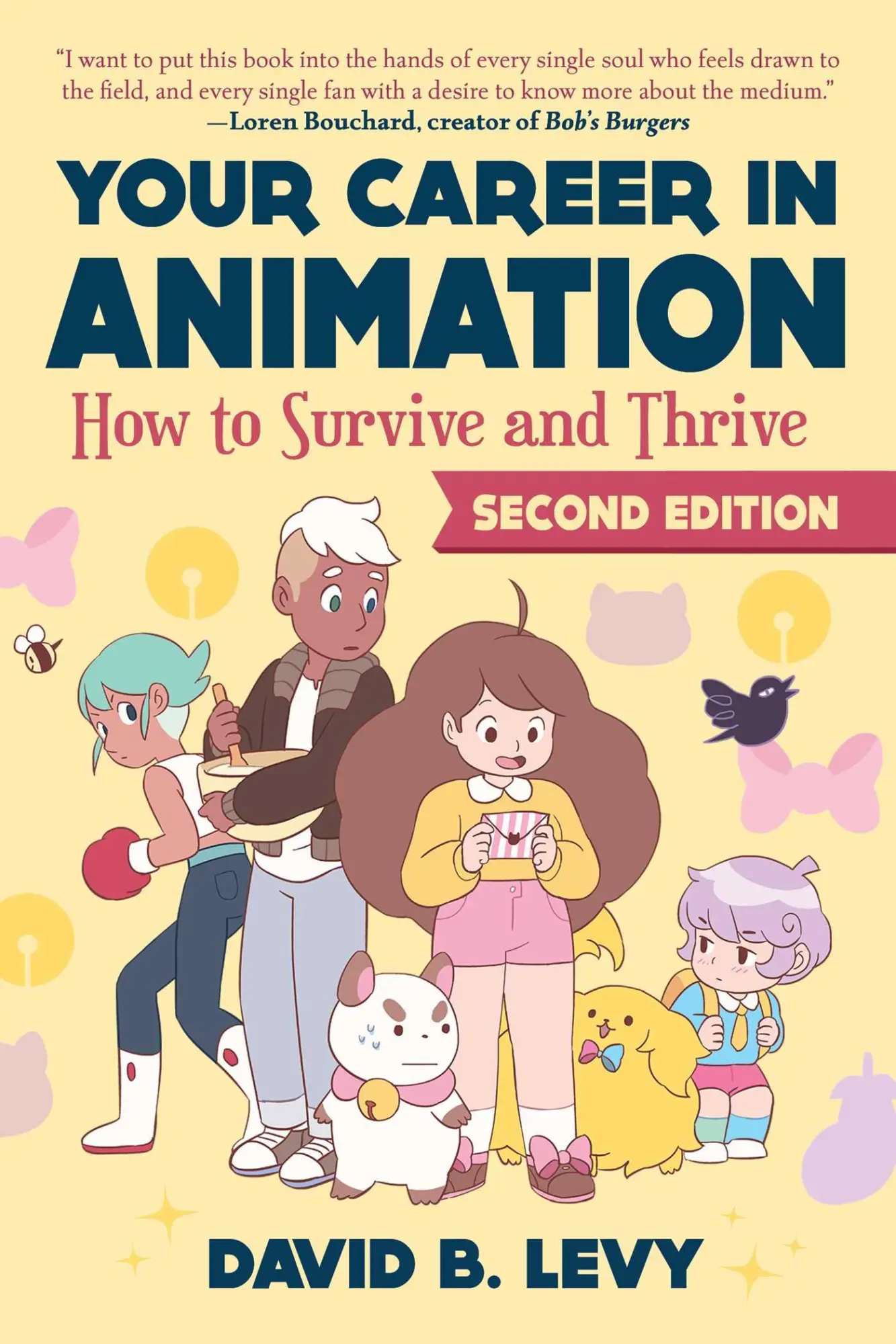 Cover: 9781621537489 | Your Career in Animation (2nd Edition) | How to Survive and Thrive