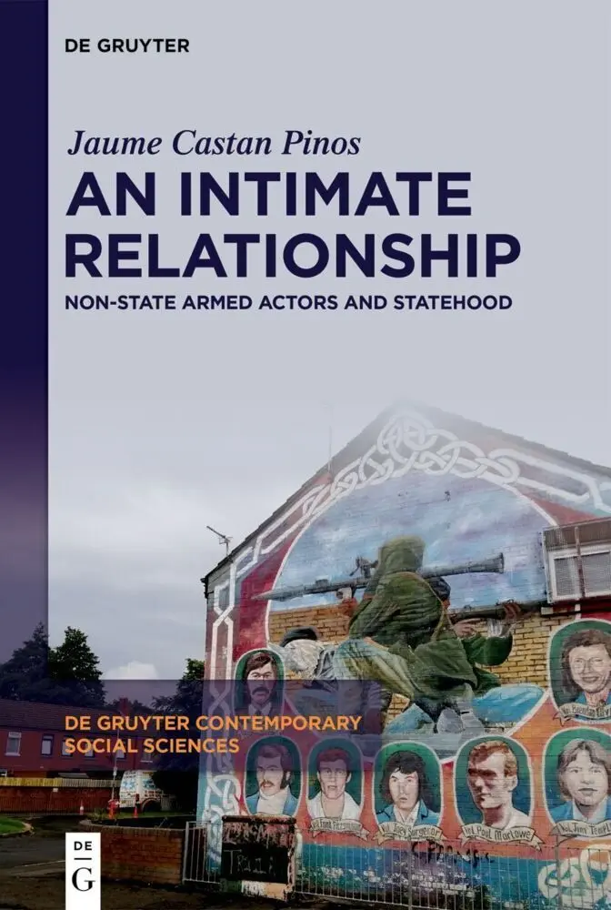 Cover: 9783111247489 | An Intimate Relationship | Non-State Armed Actors and Statehood | Buch