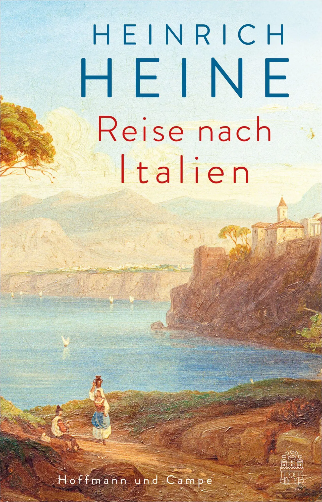 Cover: 9783455017489 | Reise nach Italien | Heinrich Heine | Buch | 128 S. | Deutsch | 2024