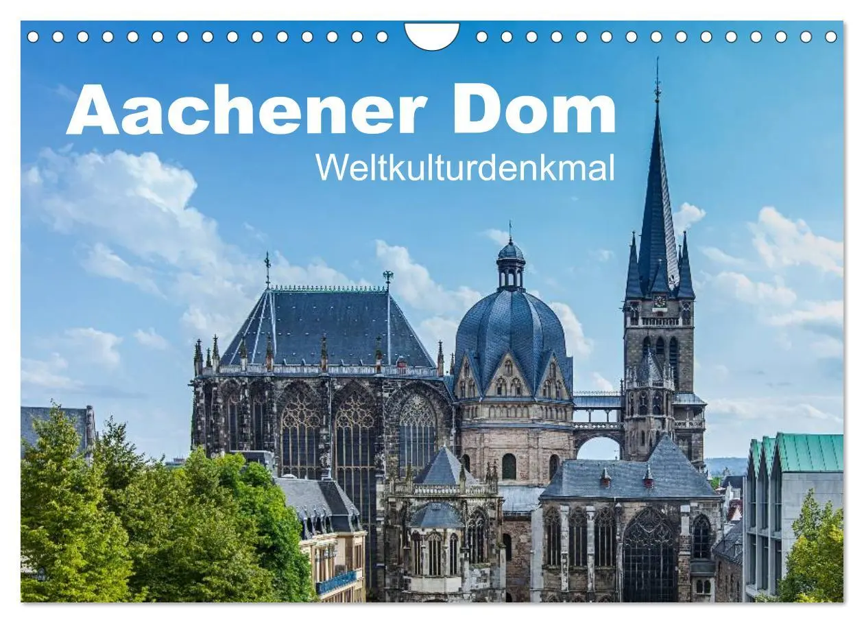 Cover: 9783516017489 | Aachener Dom - Weltkulturdenkmal (Wandkalender 2026 DIN A4 quer),...