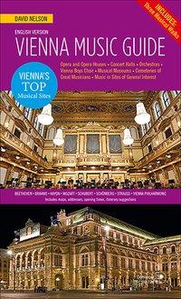 Cover: 9783902667489 | Vienna Music Guide | A compact tour guide | David Nelson | Taschenbuch