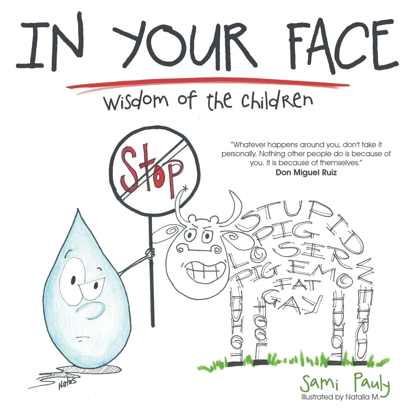 Cover: 9781504327589 | In your face | Wisdom of the children | Sami Pauly | Taschenbuch
