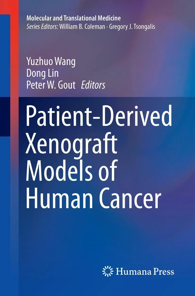 Cover: 9783319857589 | Patient-Derived Xenograft Models of Human Cancer | Yuzhuo Wang (u. a.)