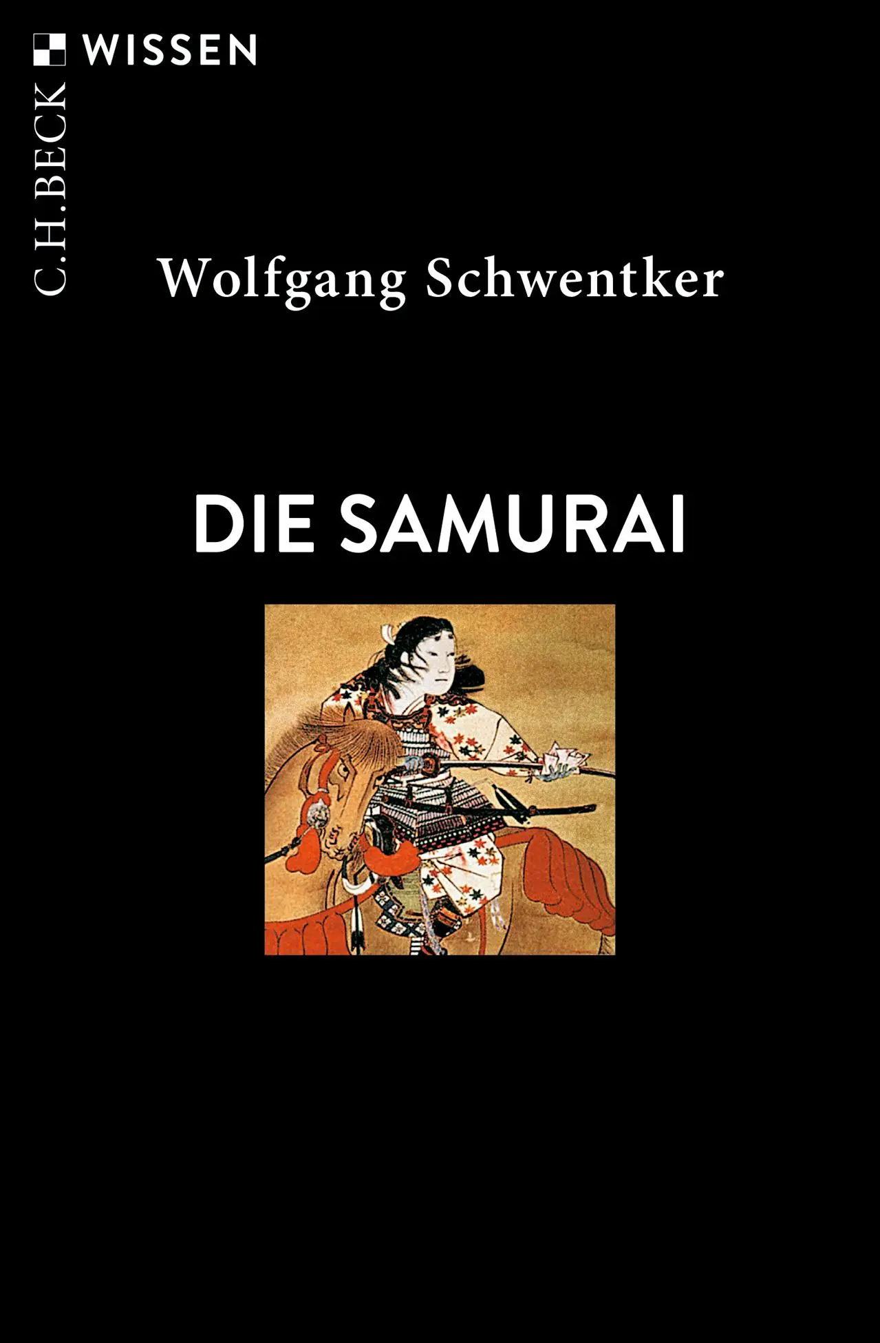 Cover: 9783406807589 | Die Samurai | Wolfgang Schwentker | Taschenbuch | broschiert | 133 S.