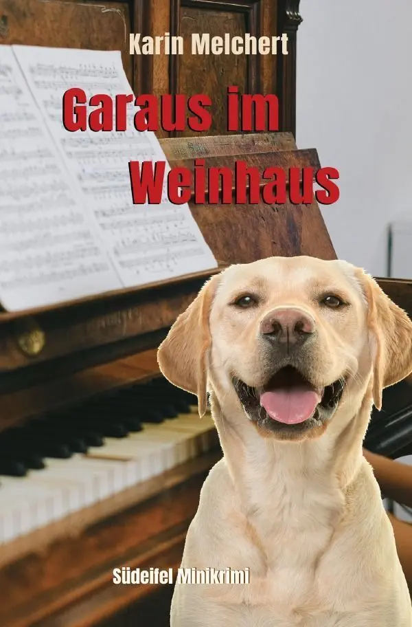 Cover: 9783565067589 | Garaus im Weinhaus | DE | Karin Melchert | Taschenbuch | 104 S. | 2025
