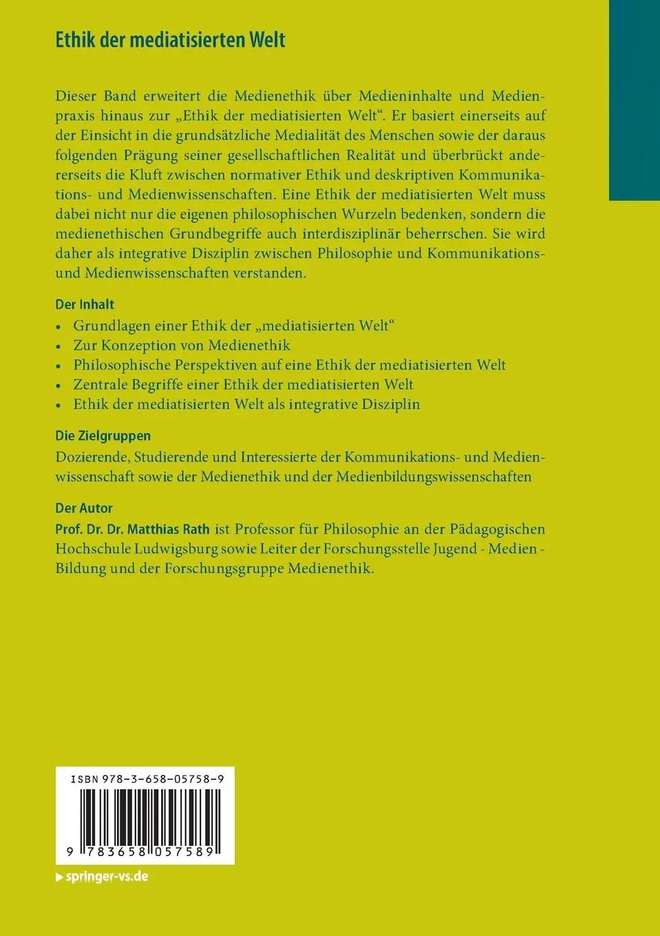 Rückseite: 9783658057589 | Ethik der mediatisierten Welt | Grundlagen und Perspektiven | Rath