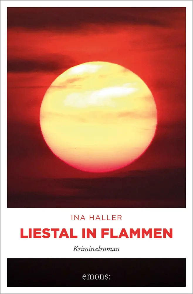 Cover: 9783740817589 | Liestal in Flammen | Kriminalroman | Ina Haller | Taschenbuch | 272 S.