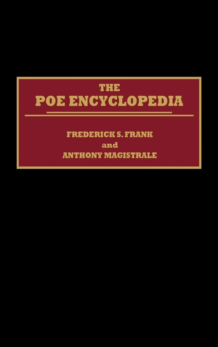 Cover: 9780313277689 | The Poe Encyclopedia | Frederick S. Frank (u. a.) | Buch | Englisch