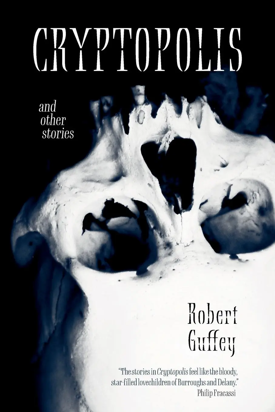 Cover: 9781590217689 | Cryptopolis and Other Stories | Robert Guffey | Taschenbuch | Englisch
