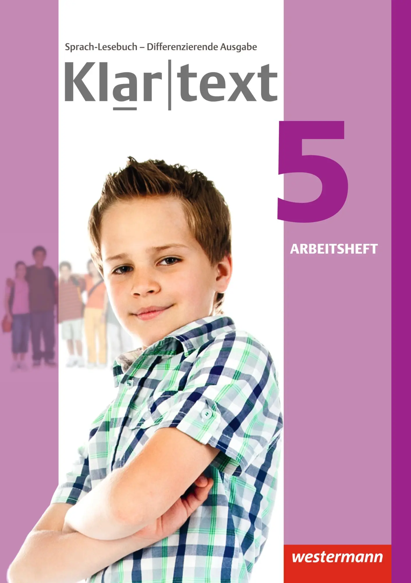 Cover: 9783141237689 | Klartext 5. Arbeitsheft. Differenzierende allgemeine Ausgabe | Dilks