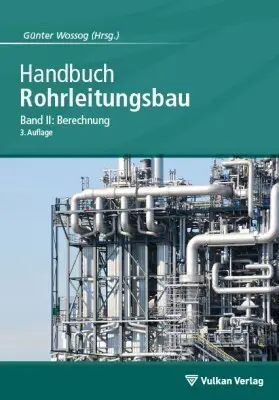 Cover: 9783802727689 | Handbuch Rohrleitungsbau 2 | Berechnung | Günter Wossog | Buch | 2013