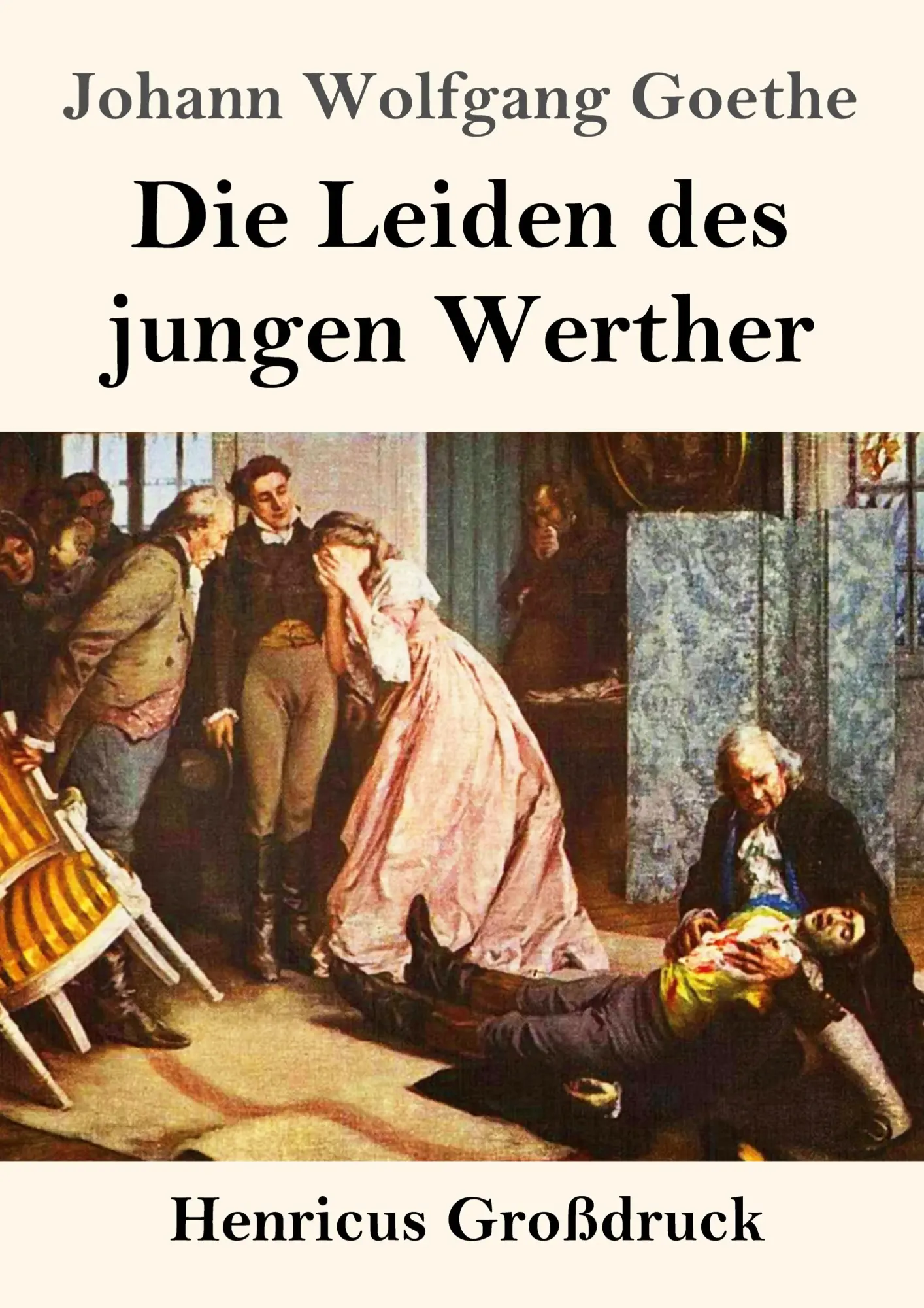 Cover: 9783847827689 | Die Leiden des jungen Werther (Großdruck) | Johann Wolfgang Goethe