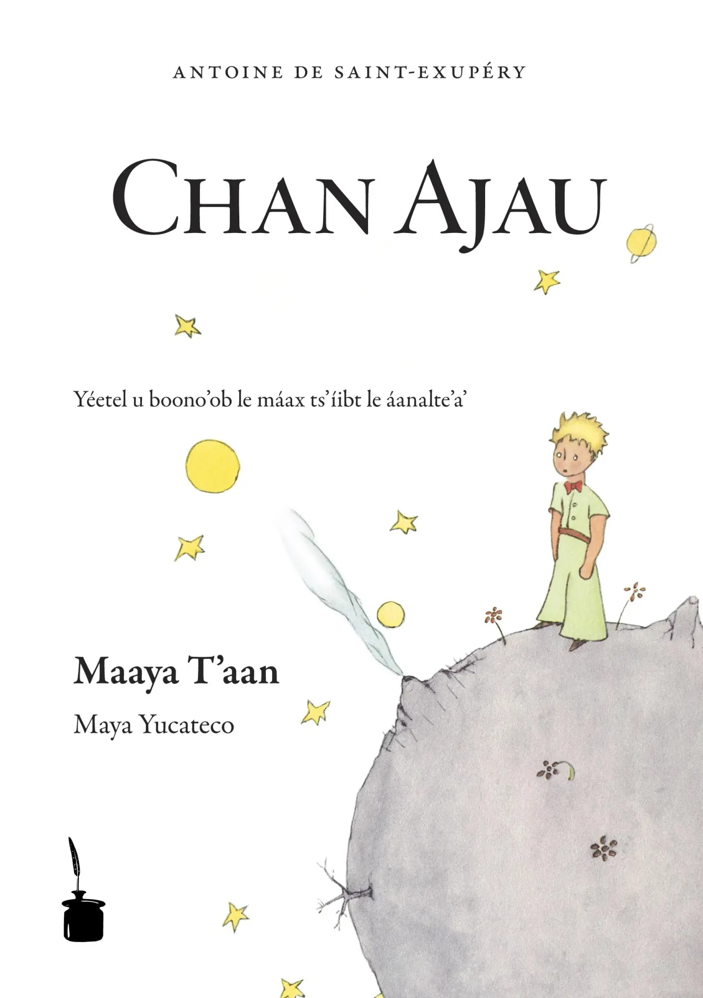 Cover: 9783937467689 | Chan Ayau | Antoine de Saint Exupéry | Taschenbuch | 96 S. | 2010
