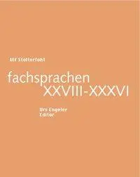 Cover: 9783938767689 | fachsprachen XXVIII-XXXVI | Sammlung Urs Engeler Editor 79 | Buch