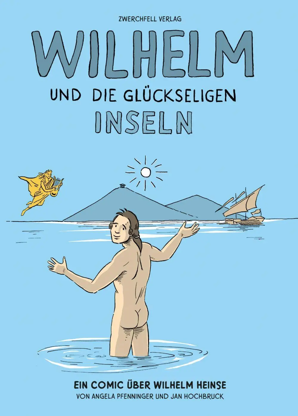 Cover: 9783943547689 | Wilhelm und die glückseligen Inseln | Jan Hochbruck (u. a.) | Buch
