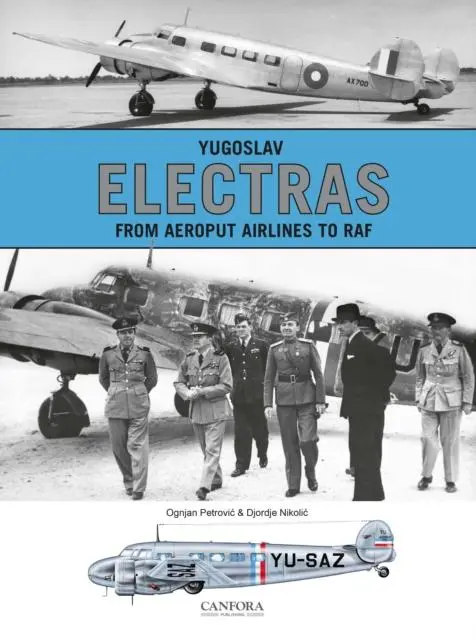 Cover: 9789198477689 | Yugoslav Electras - From Aeroput Airlines to RAF | Ognjan Petrovic